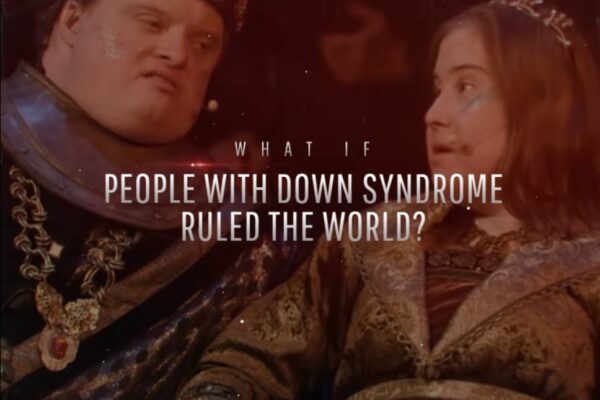 trisomie 21 What if people with Down syndrome rule the world